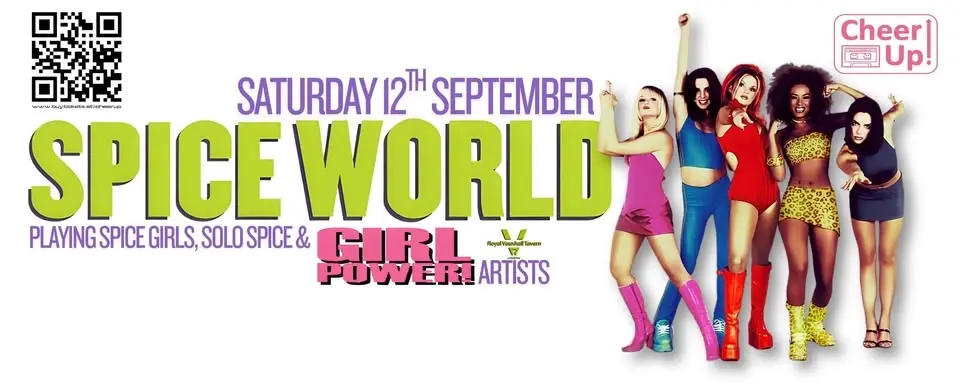 Spice World "Girl Power" - 30 Years of Spice Girls at The Royal Vauxhall Tavern