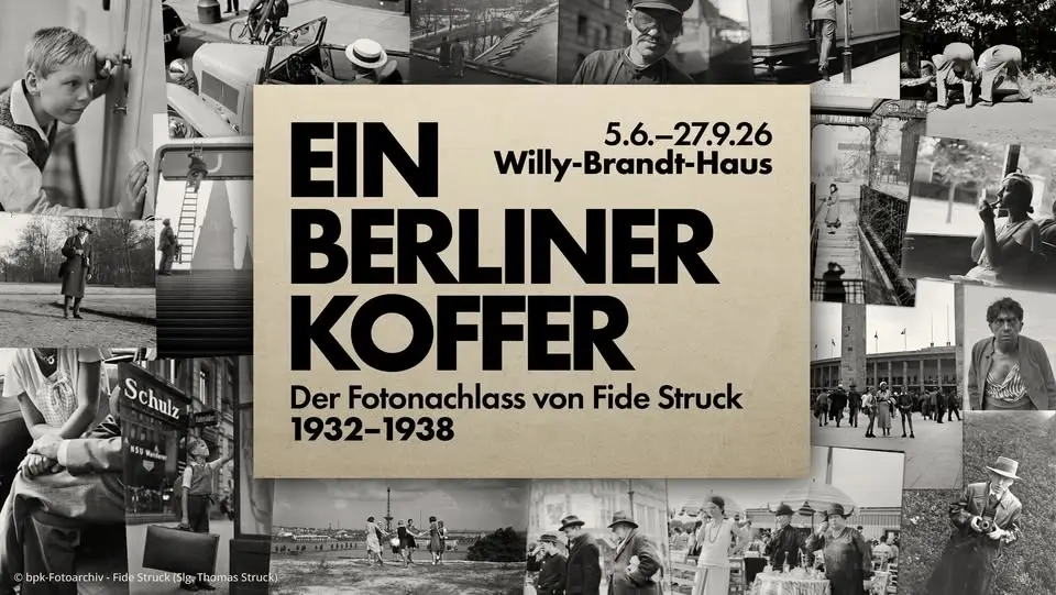 Ausstellungseröffnung: Ein Berliner Koffer. Der Fotonachlass von Fide Struck 1932-1938