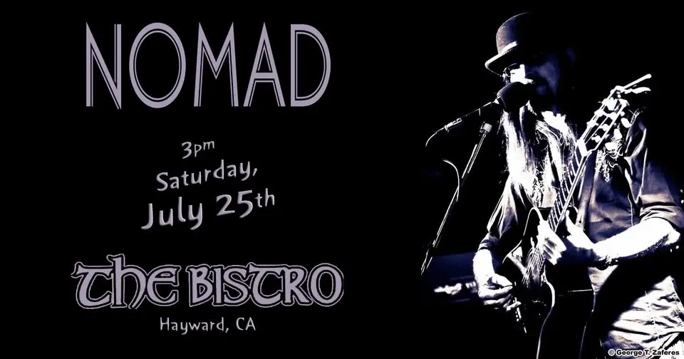 Nomad at The Bistro in Hayward, CA