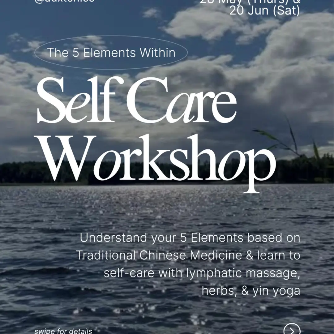 The 5 Elements Within: A TCM-Inspired Self-Care Series for Women Part 2 (Metal · Fire)
