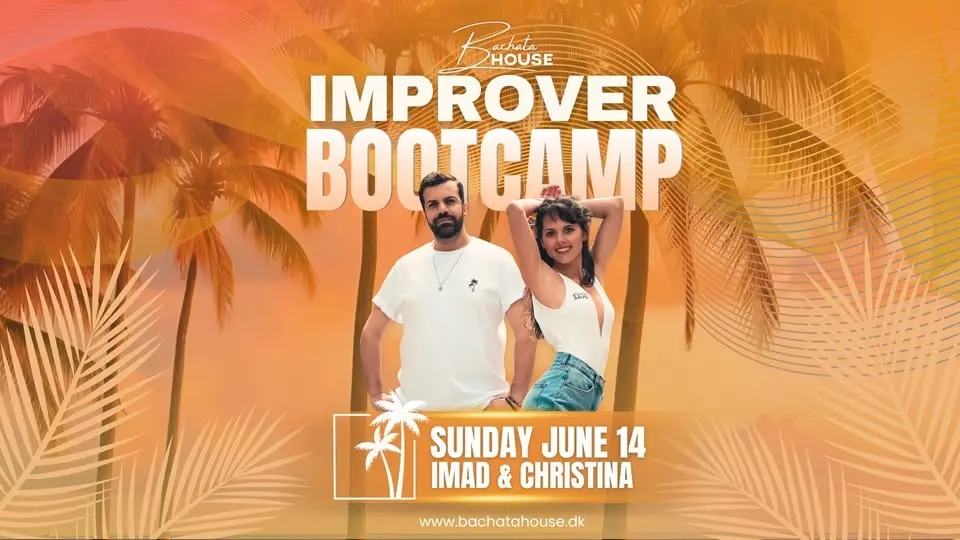 🌴Bachata House Improver Bootcamp with Imad & Christina