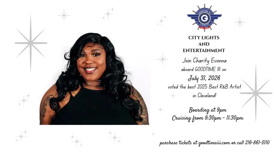 GOODTIME III CITY LIGHTS & ENTERTAINMENT ~featuring CHARITY EVONNA