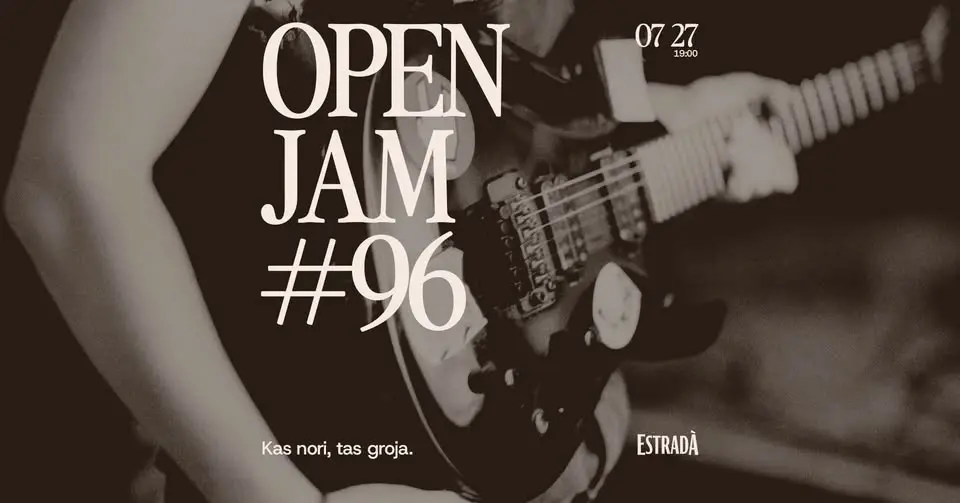 Estradà kviečia: Open Jam #96