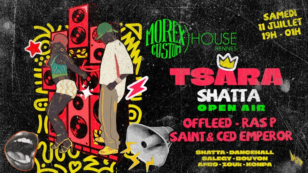 Open Air Tsara Shatta // Gratuit // Morex Custom House