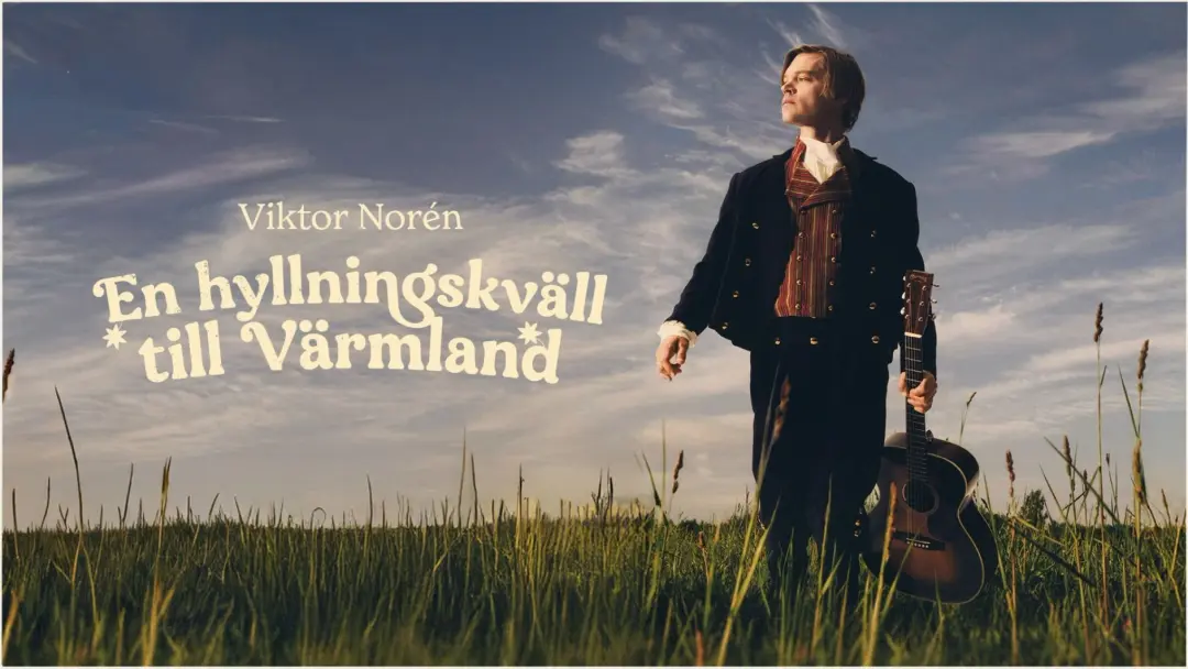 Viktor Norén | En hyllningskväll till Värmland