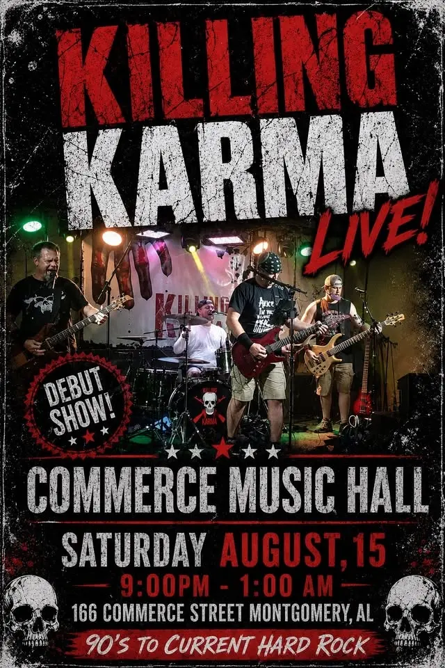 Killing Karma Debut at Commerce Music Hall