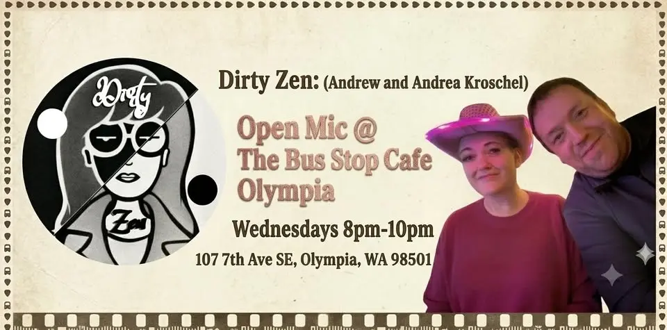New Time for July 8-10pm Open mic @ The Bus Stop Olympia