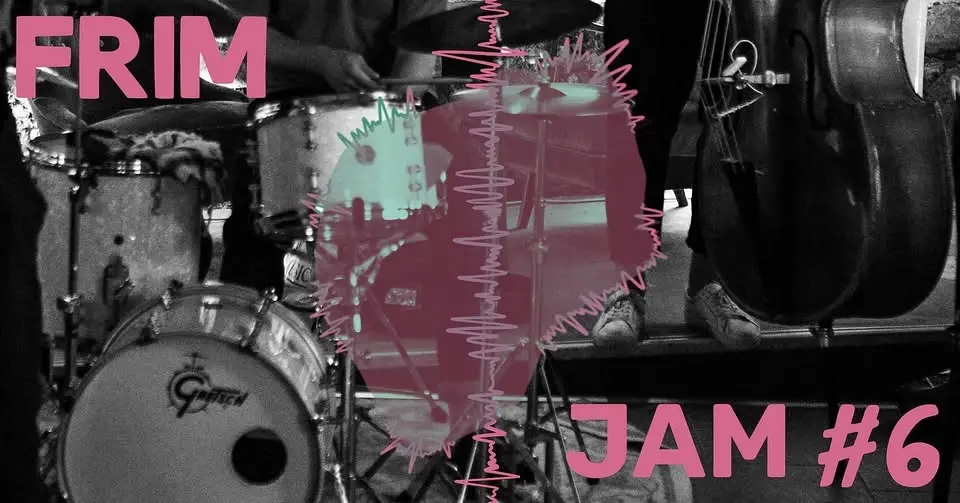 FRIM JAM! #6 @Krematoriet