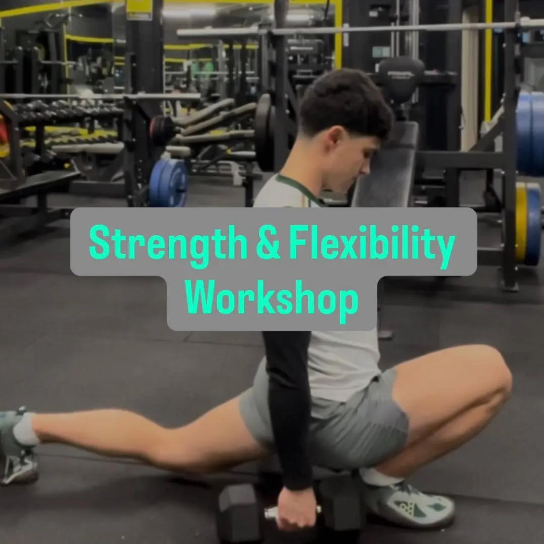 Strength & Flexibility Workshop