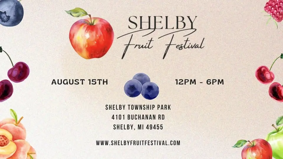 Shelby Fruit Festival 2026 — Oceana County | Free Family Festival