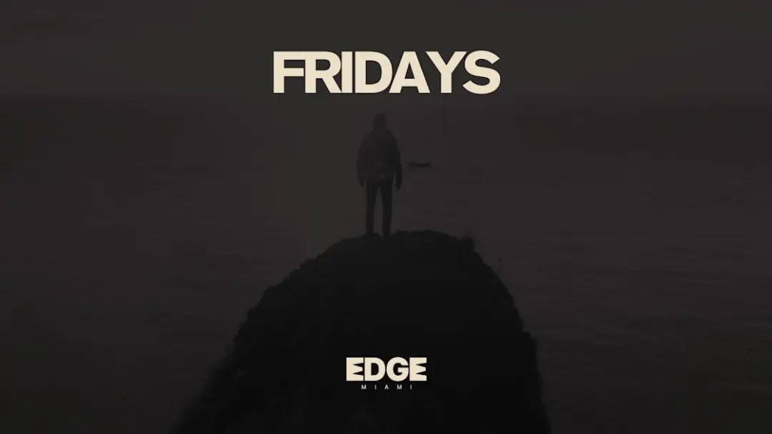Edge Fridays
