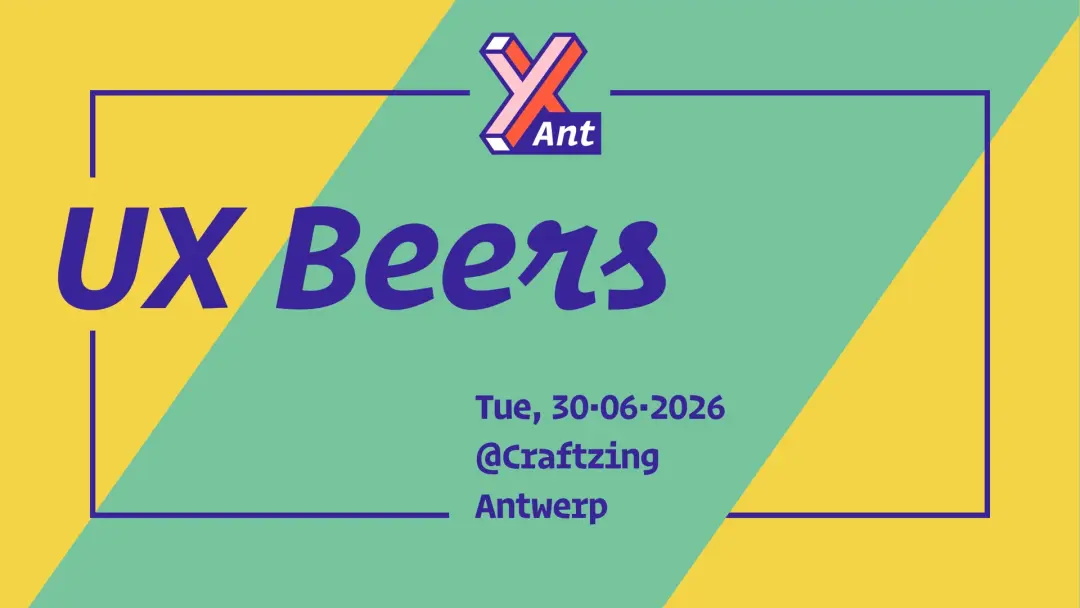 UX Beers Antwerp June @ Craftzing