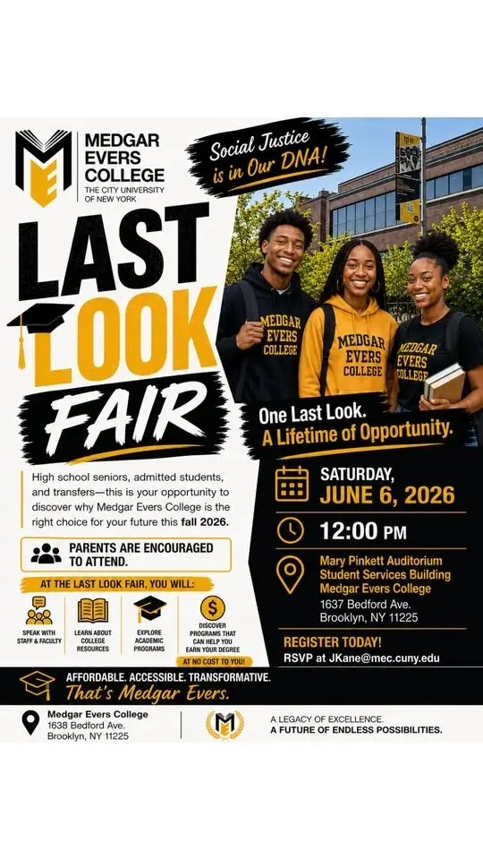 MEDGAR EVERS COLLEGE: LAST LOOK FAIR