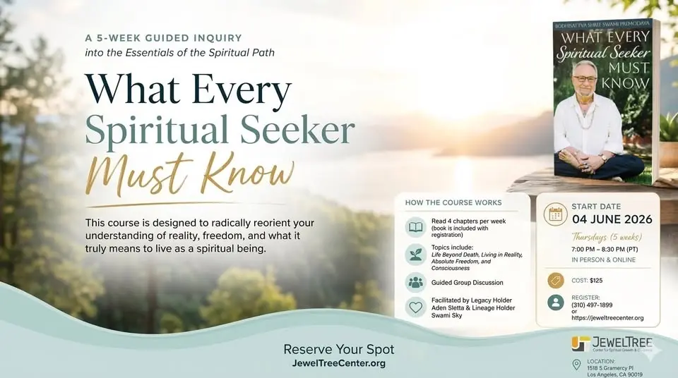 “WHAT EVERY SPIRITUAL SEEKER MUST KNOW” Mystery School Short Course