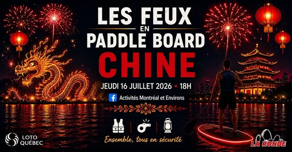 FEUX SUR L’EAU - 16 juillet 2026 - Chine
