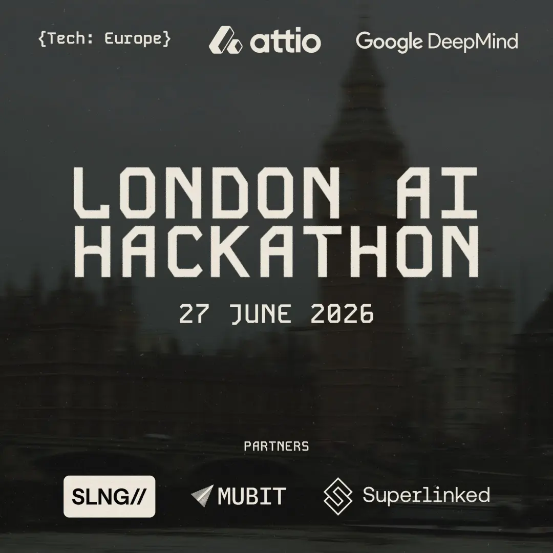 {Tech: Europe} London AI Hackathon