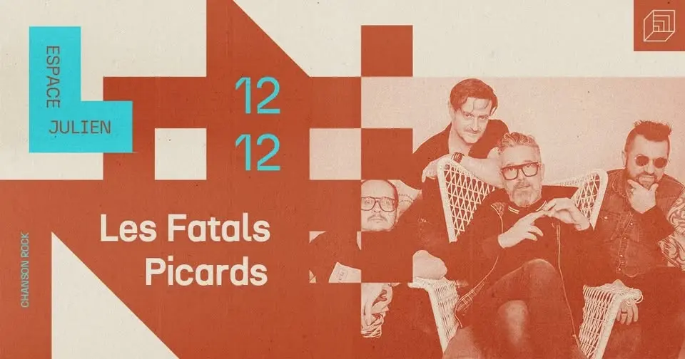 LES FATALS PICARDS [ESPACE JULIEN]
