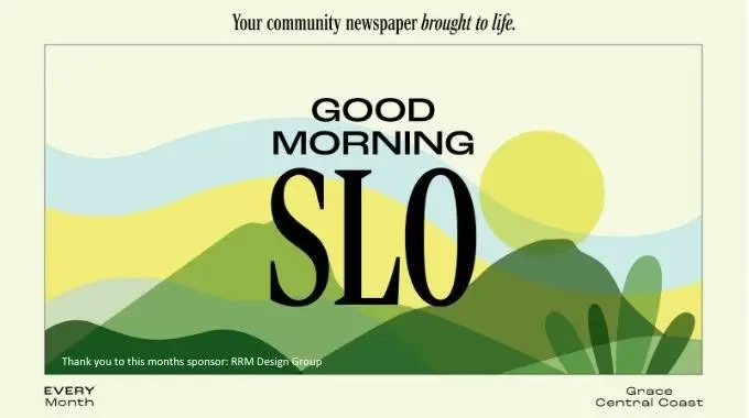 Good Morning SLO