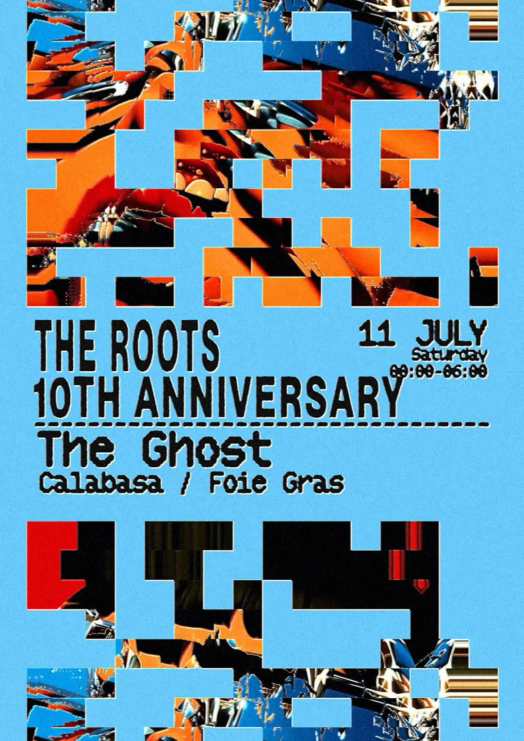 ROOTS 10th ANNIVERSARY W/ The Ghost