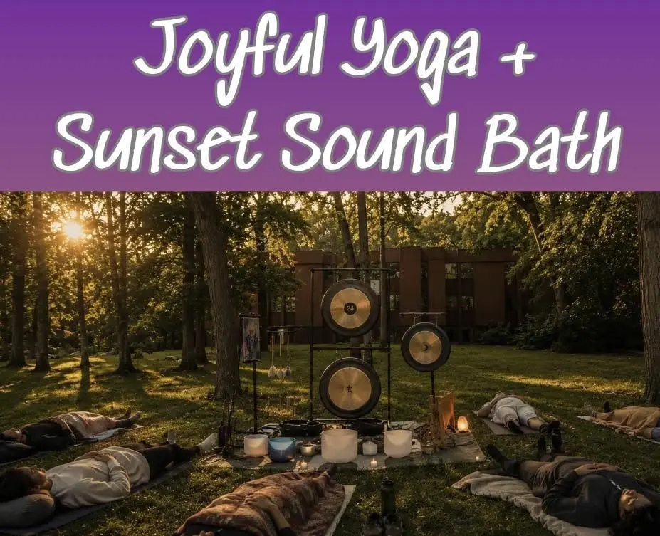 Joyful Yoga + Sunset Sound Bath