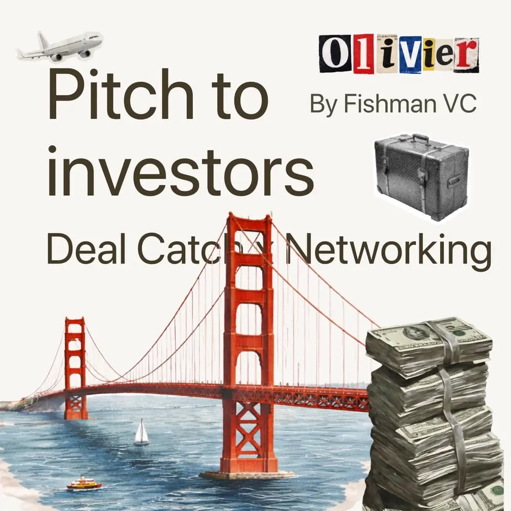 Deal Catch: Networking & Pitch in San Francisco