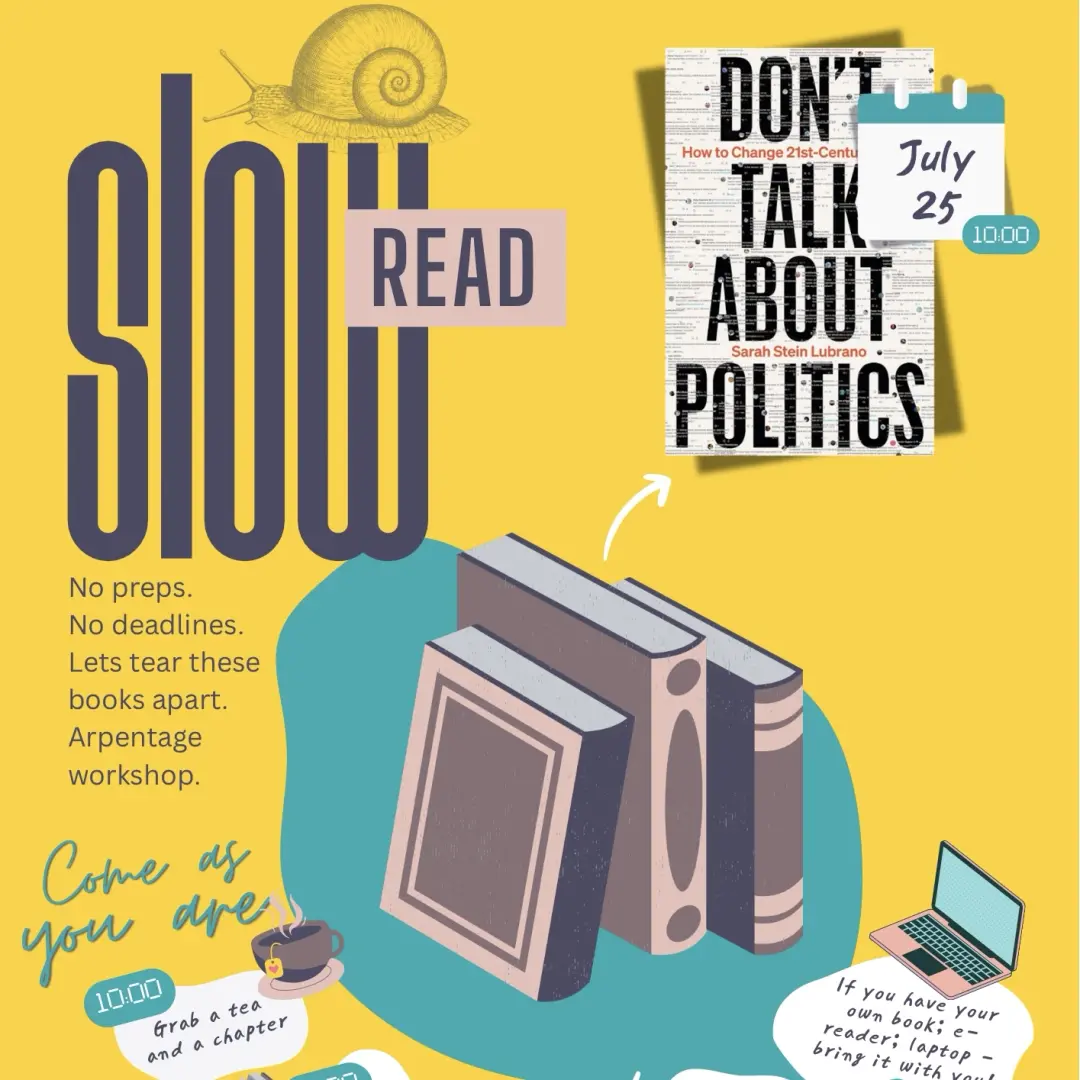 SlowRead - Don't Talk About Politics