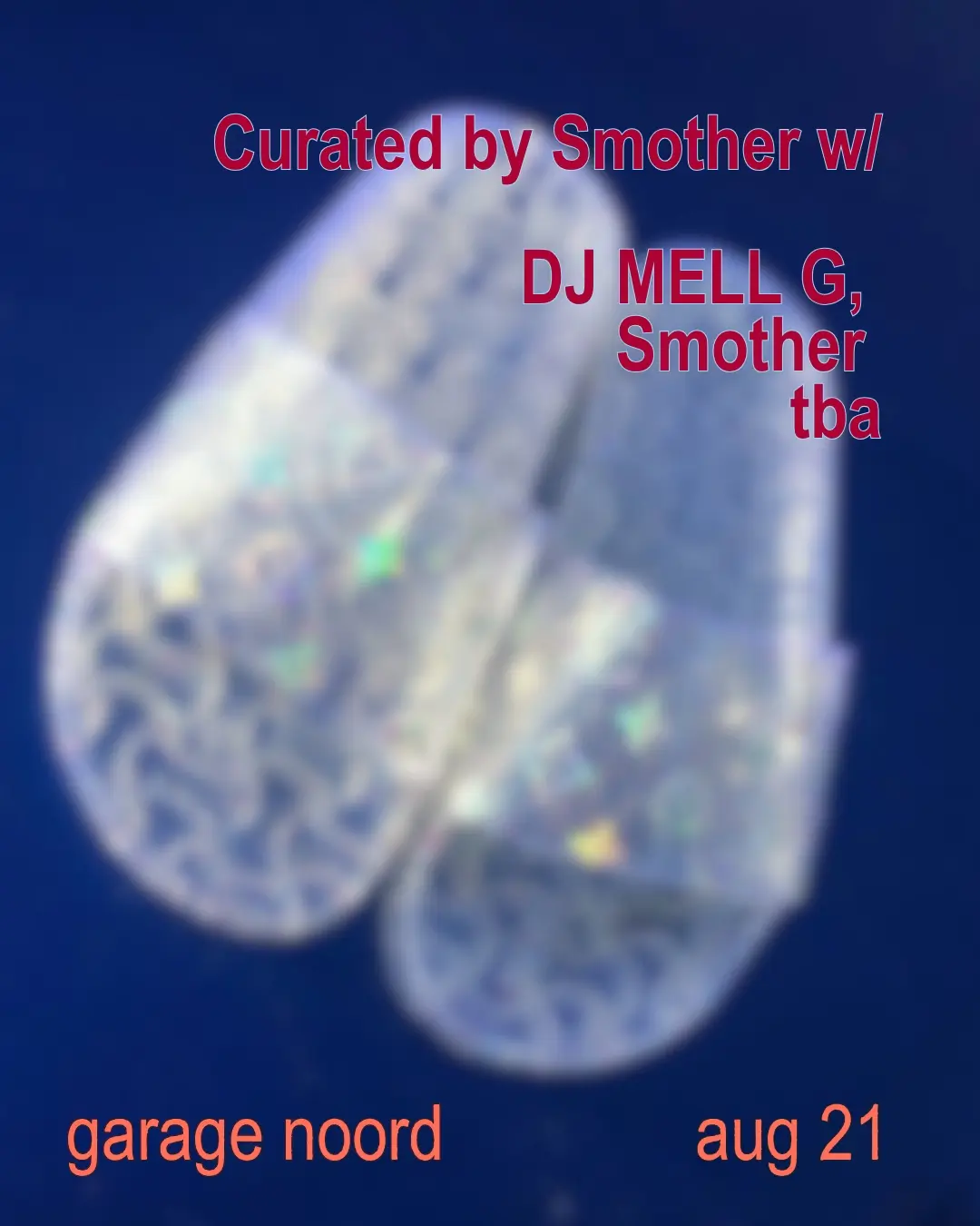 co-curation by smother: smother, DJ MELL G, tba