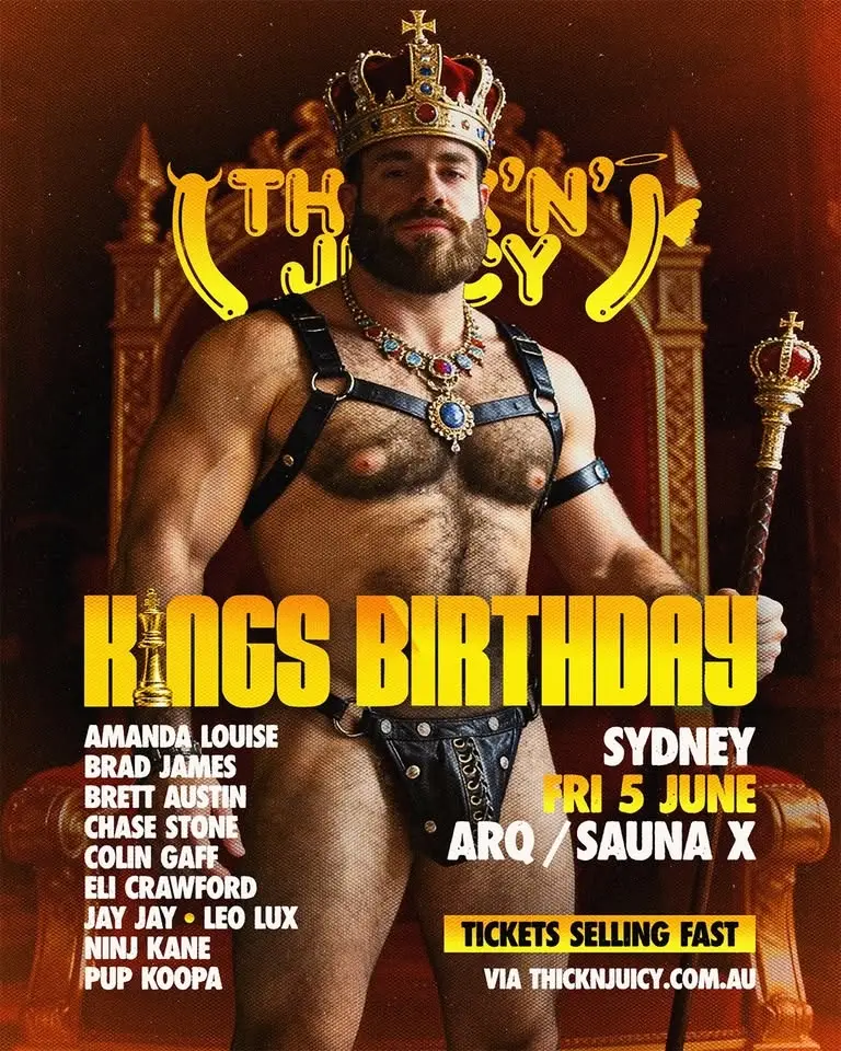 THICK 'N' JUICY Sydney ♦️ Kings Birthday @ ARQ