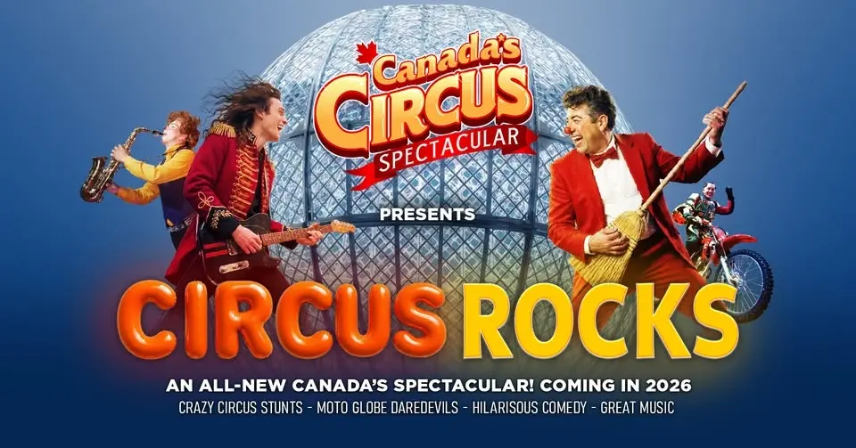 Canada's Circus Spectacular - Pembroke, ON