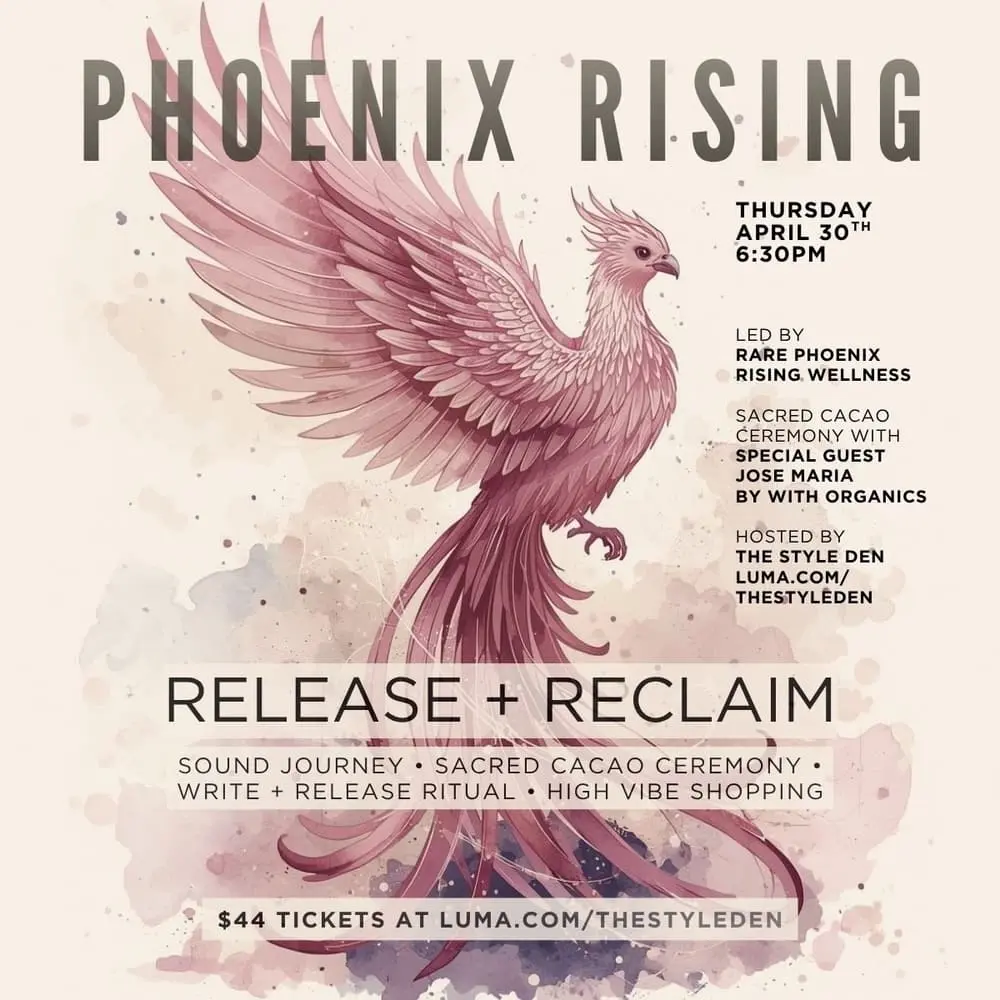 Phoenix Rising: Cacao Ceremony, Sound Journey + Write & Release Ritual