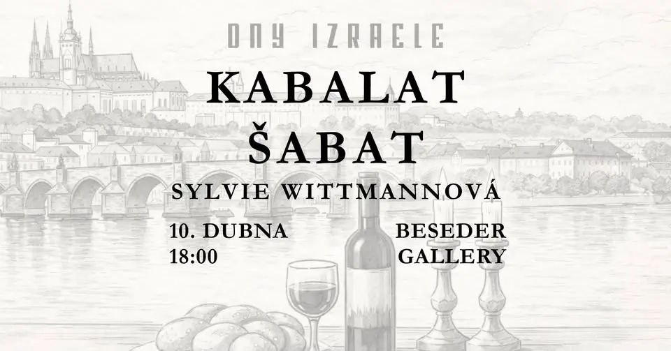 KABALAT ŠABAT SE SYLVIÍ WITTMANN | DNY IZRAELE 2026
