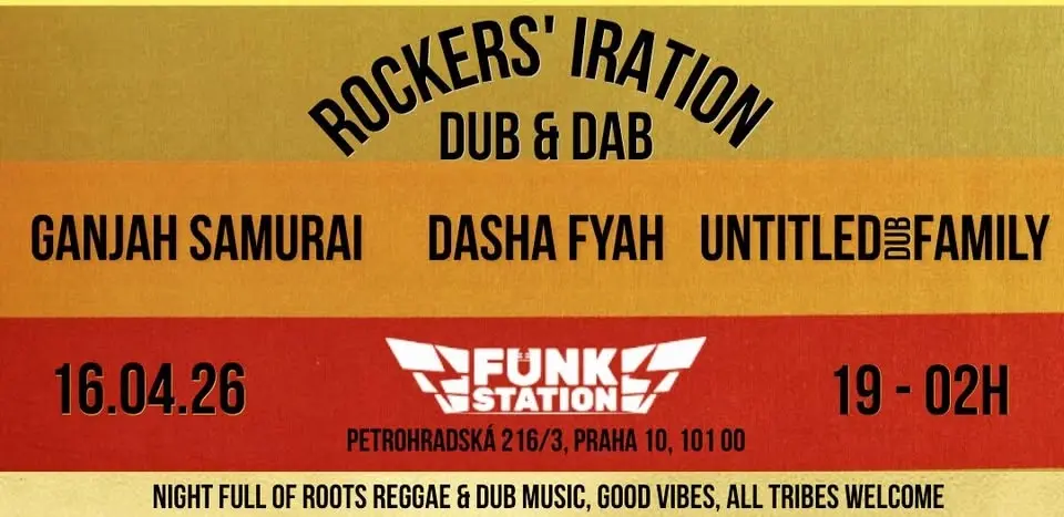 Rockers Iration/Dub&Dab w/Dasha Fyah*Ganjah Samurai*Untitled DUB Family