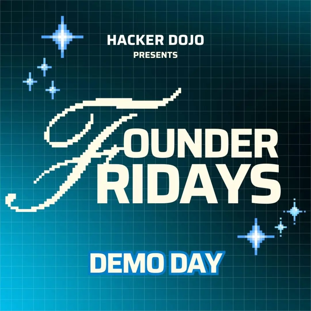 Founder Fridays: Demo Day