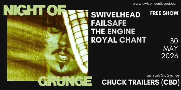 Swivelhead + Failsafe, The Engine, Royal Chant