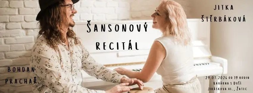 Šansonový recitál - Jitka Štěrbáková & Bohdan Prachař