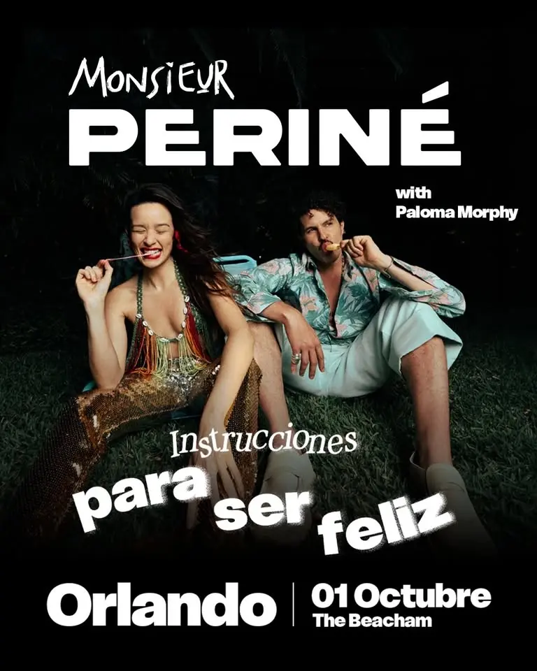 Monsieur Perine - Instrucciones Para Ser Feliz Tour