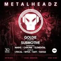 Metalheadz x 30 years of Volks - GOLDIE, Submotive