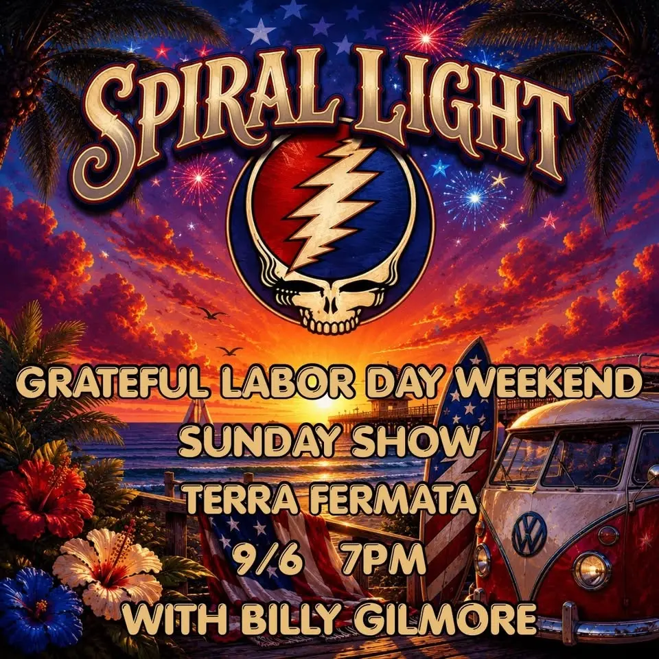 Grateful Dead Night Labor Day weekend Sunday Show with Billy Gilmore!