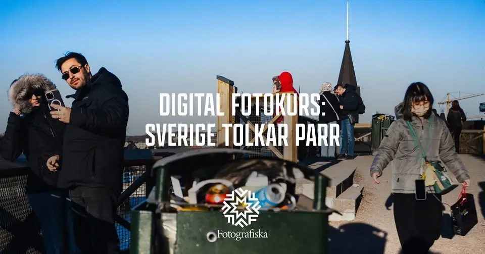 Sverige Tolkar Parr: Digital Fotokurs
