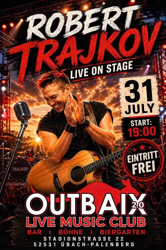 ROBERT TRAJKOV - PopRock - Outbaix Üb.-Plbg - Biergarten - Eintritt frei
