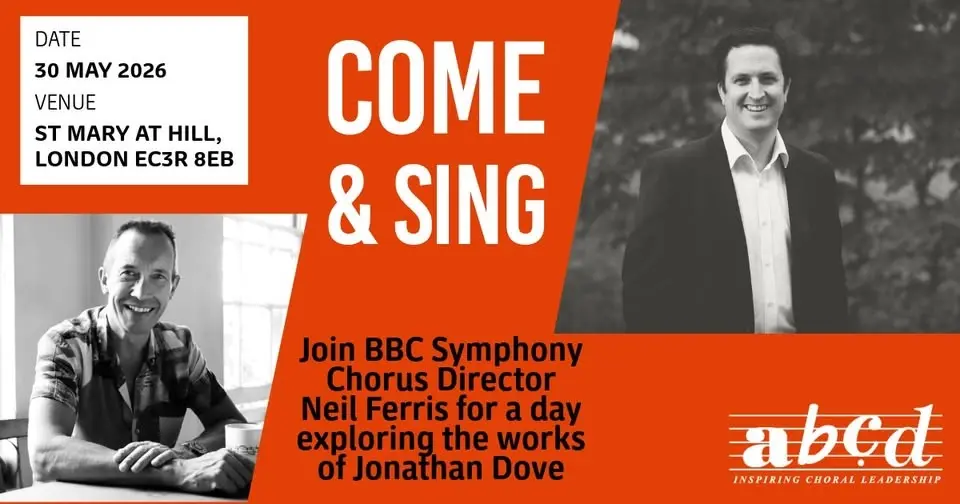 Come and Sing Jonathan Dove's music, with Neil Ferris