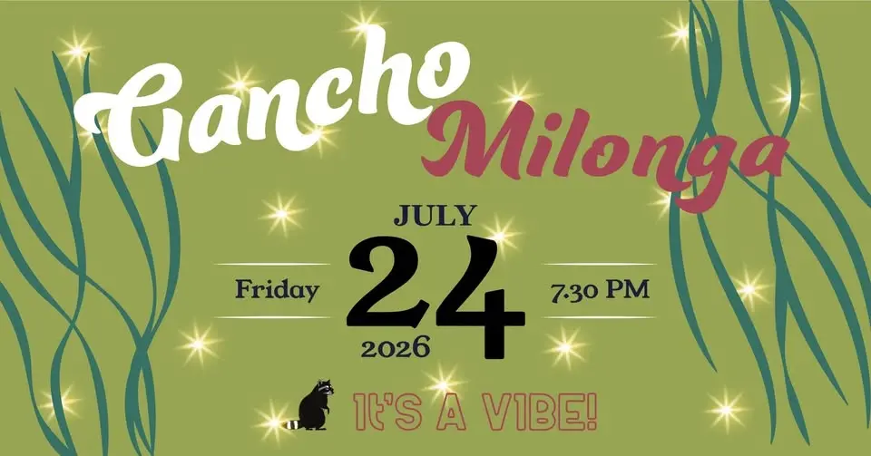 GANCHO Milonga!