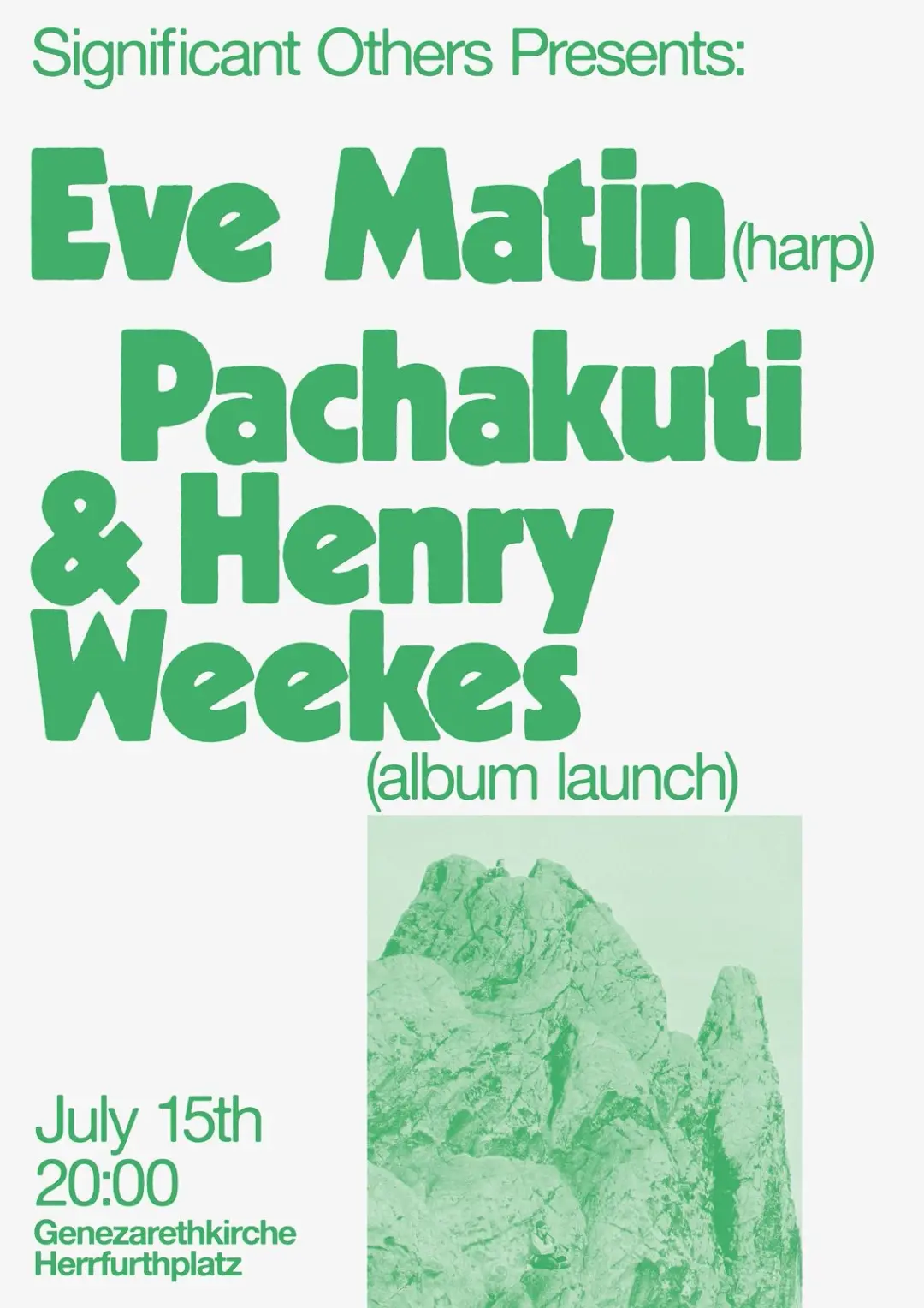 Significant Others presents: Eve Matin + Pachakuti & Henry Weekes (Album Launch)