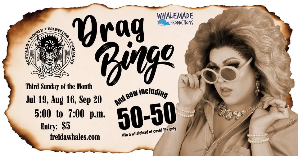 Whalemade Drag Bingo at Buffalo Rouge