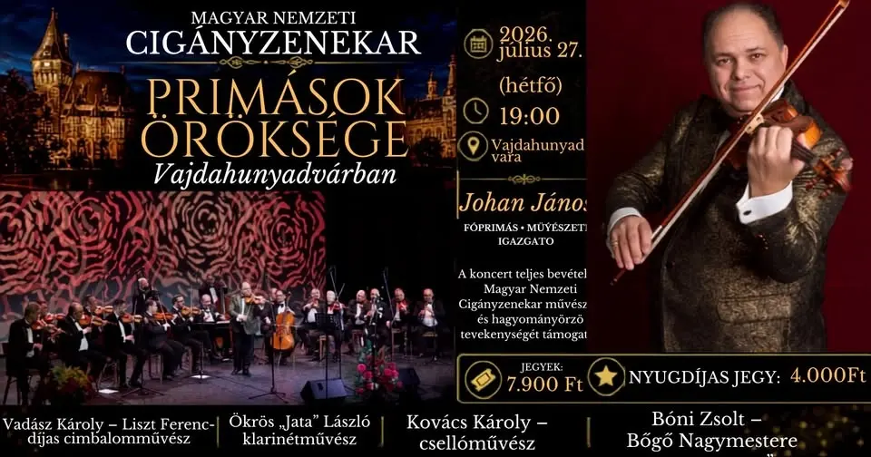 PRÍMÁSOK ÖRÖKSÉGE - Vajdahunyadvár Nyáresti Nagykoncert