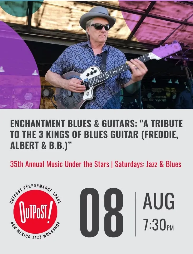 Enchantment Blues & Guitars: "A Tribute to the 3 Kings of Blues Guitar (Freddie, Albert & B.B.)"
