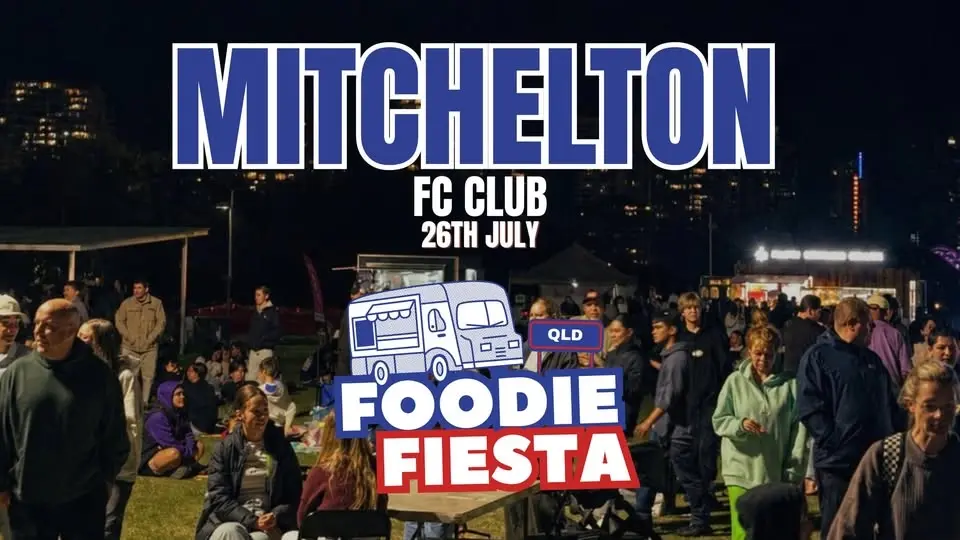 FOODIE FIESTA #NIGHTMARKET @ Mitchelton