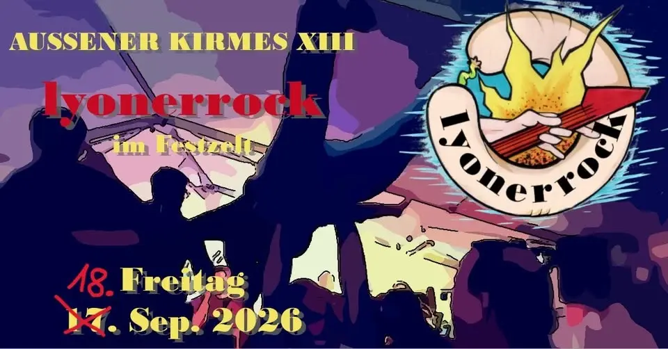 lyonerrock im Festzelt - Außener Kirmes Edition XIII