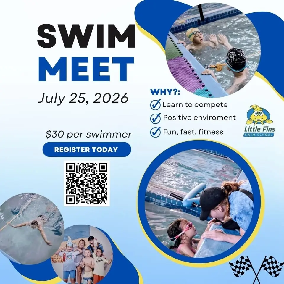 🏊‍♂️ Little Fins Swim Meet – July 25th