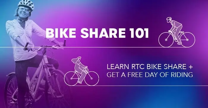 Bike Share 101: Learn RTC Bike Share + Get a Free Day of Riding